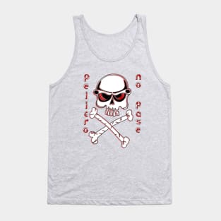 No Passage Skull Crossbones Danger Warning Hazard Bones Risk Tank Top